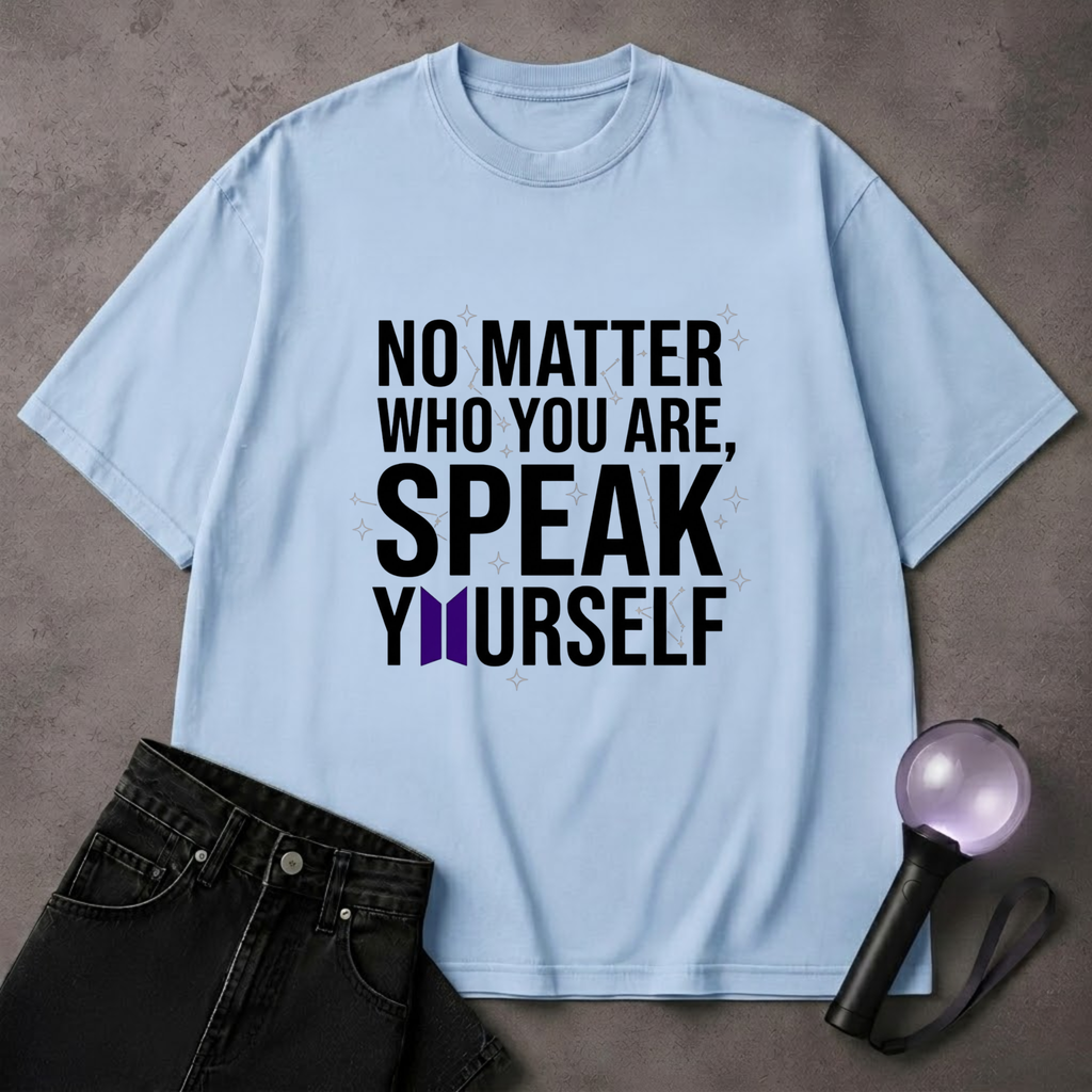 No Matter Who You Are BTS T-Shirt | BTS ARMY Fan Shirt | Kpop Tee