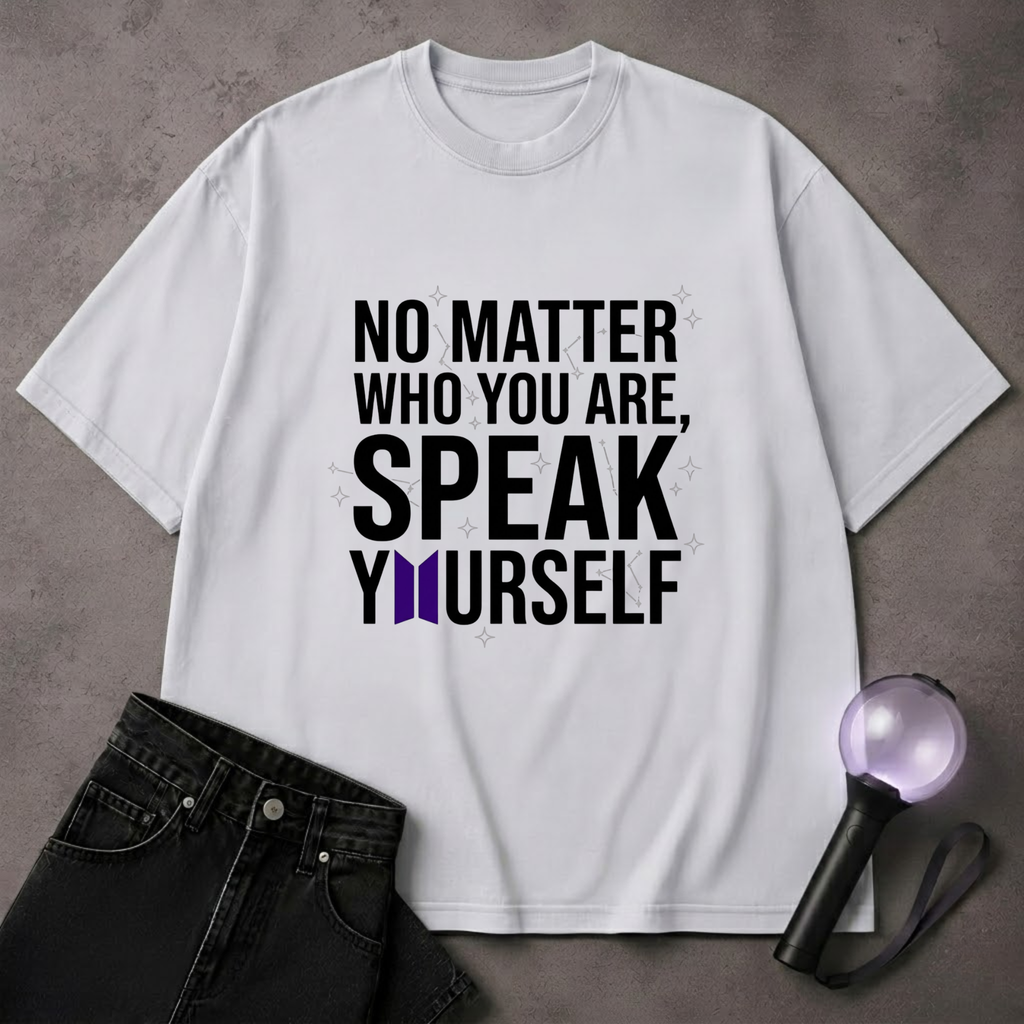 No Matter Who You Are BTS T-Shirt | BTS ARMY Fan Shirt | Kpop Tee