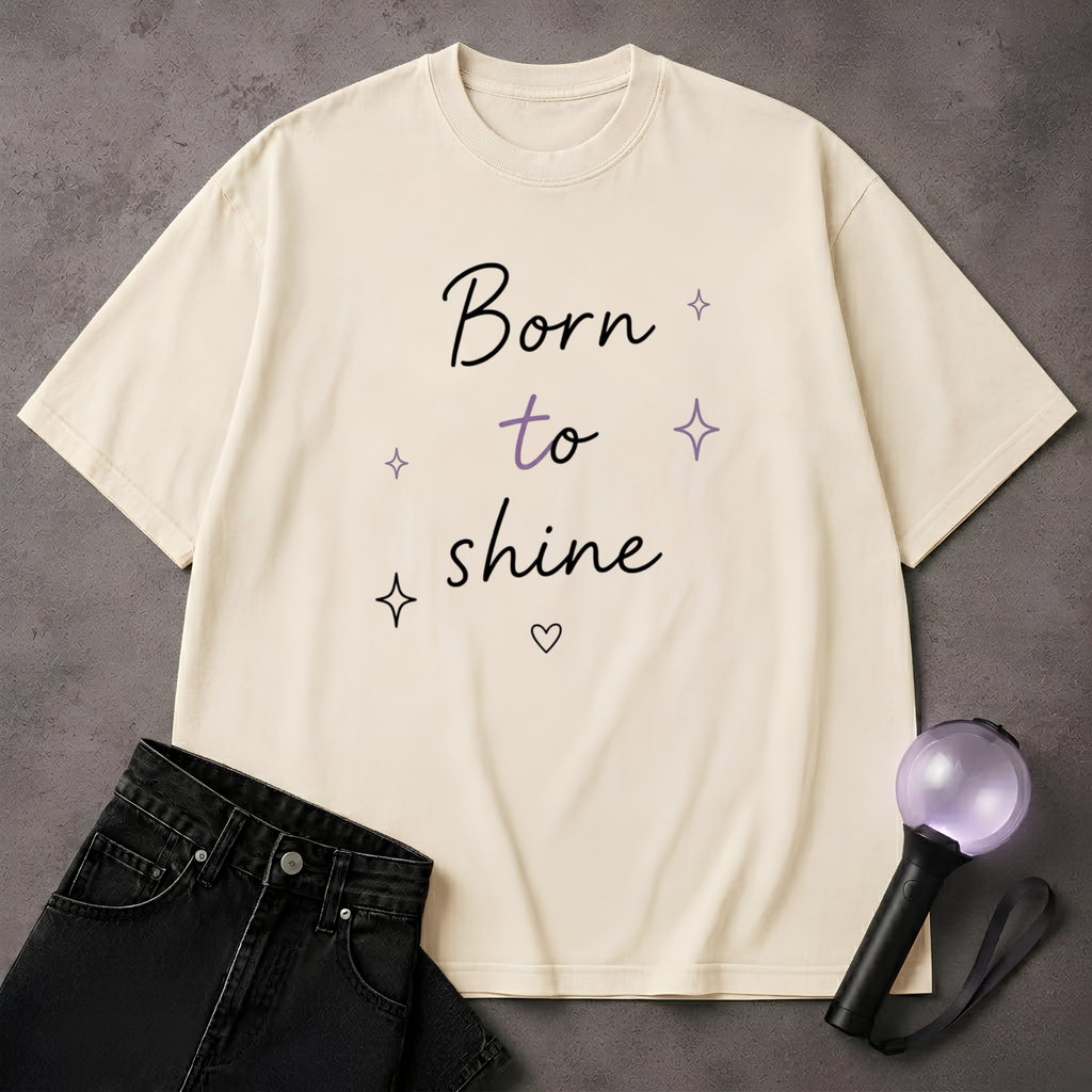 Born To Shine BTS T-Shirt | ARMY Motivational Kpop Tee